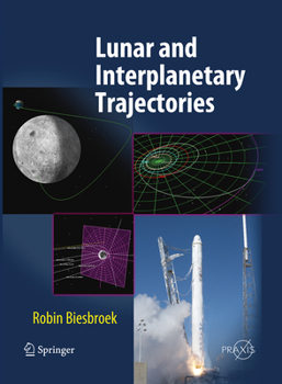 Paperback Lunar and Interplanetary Trajectories Book