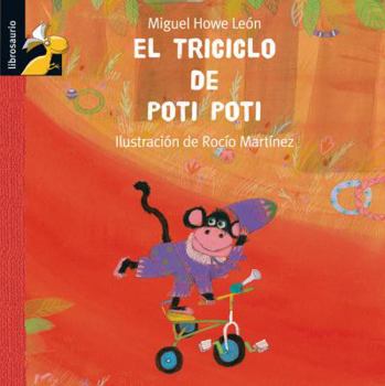 Hardcover El Triciclo de Poti Poti = Poti Poti's Tricycle [Spanish] Book