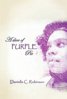 Paperback A Slice of Purple Pie Book