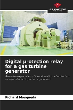 Paperback Digital protection relay for a gas turbine generator Book