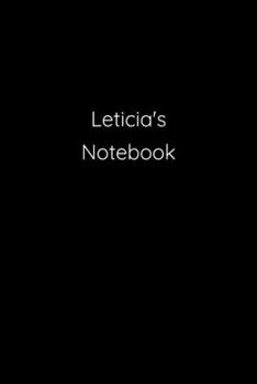 Paperback Leticia's Notebook: Notebook / Journal / Diary - 6 x 9 inches (15,24 x 22,86 cm), 150 pages. Book