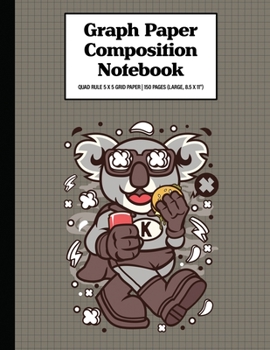 Graph Paper Composition Notebook Quad Rule 5x5 Grid Paper | 150 Sheets (Large, 8.5 x 11"): Super Koala