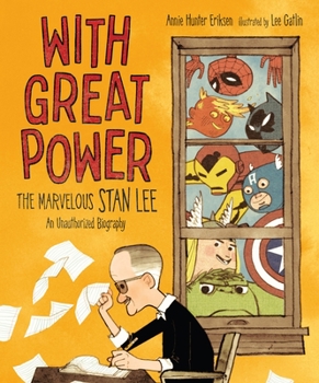 Hardcover With Great Power: The Marvelous Stan Lee Book