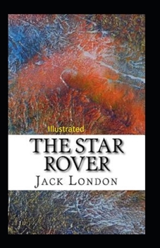 Paperback The Star Rover Illustrated Book