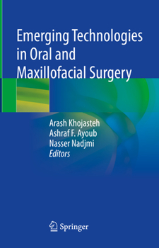 Hardcover Emerging Technologies in Oral and Maxillofacial Surgery Book