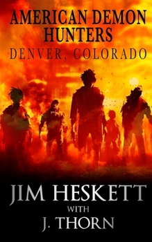 Paperback American Demon Hunters - Denver, Colorado Book