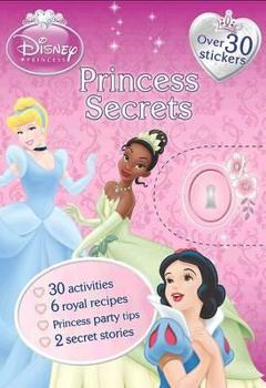 DISNEY PRINCESS - Book  of the Disney Princess Secrets
