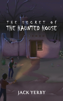 Paperback The Secret of the Haunted House Book