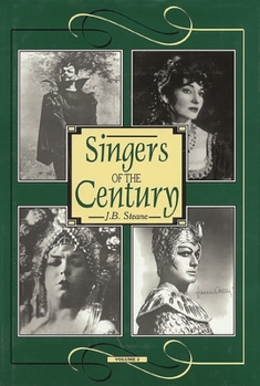 Singers of the Century (v. 2) - Book #2 of the Singers of the Century