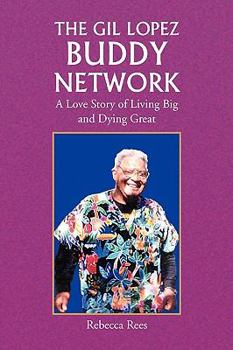 Paperback The Gil Lopez Buddy Network Book