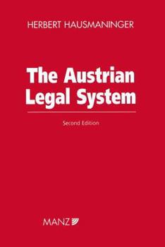 Paperback The Austrian Legal System, 2nd edition Book