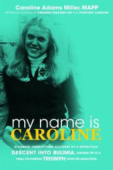 Paperback My Name is Caroline Book