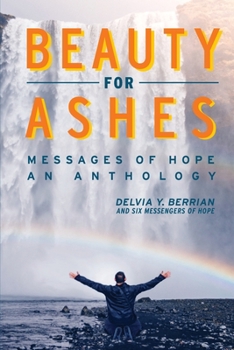 Paperback Beauty for Ashes Messages of Hope Book