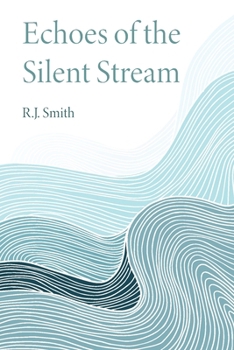 Paperback Echoes of the Silent Stream Book