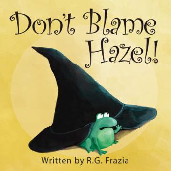 Paperback Don't Blame Hazel! Book