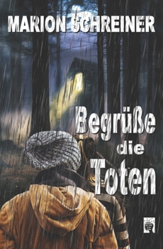 Paperback Begrüße die Toten [German] Book