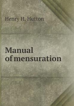 Paperback Manual of mensuration Book