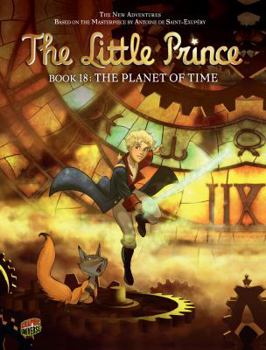 #18 the Planet of Time - Book #18 of the Le petit prince