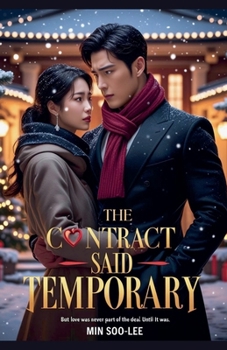 Paperback The Contract Said "Temporary" Book