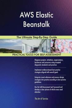 Paperback AWS Elastic Beanstalk The Ultimate Step-By-Step Guide Book