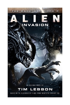 Mass Market Paperback Alien: Invasion: The Rage War 2 Book