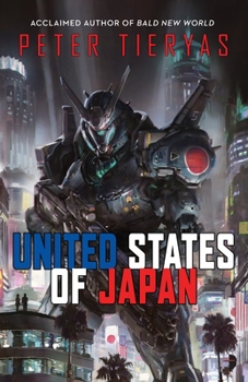 United States of Japan - Book  of the Mecha Samurai Empire