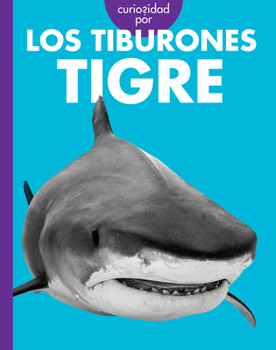 Paperback Curiosidad Por Los Tiburones Tigre [Spanish] Book