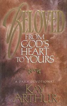 Hardcover Beloved: From God's Heart to Yours: A Daily Devotional Book