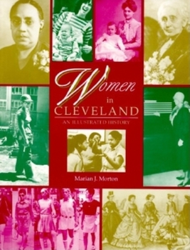 Paperback Women in Cleveland: An Illustrated History Book