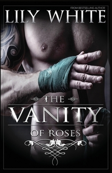 Paperback The Vanity of Roses Book