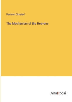 Paperback The Mechanism of the Heavens Book