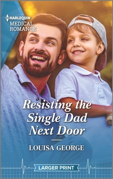Mass Market Paperback Resisting the Single Dad Next Door [Large Print] Book
