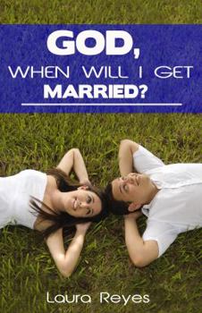 Paperback God, When Will I Get Married? Book