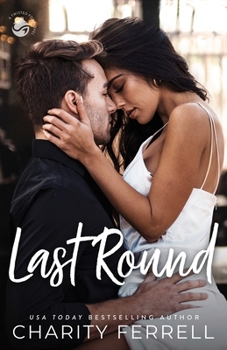 Last Round Special Edition - Book #5 of the Twisted Fox