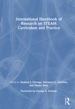 Hardcover International Handbook of Research on Steam Curriculum and Practice Book
