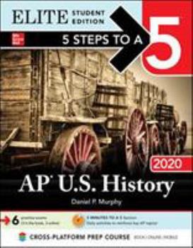 Paperback 5 Steps to a 5: AP U.S. History 2020 Elite Student Edition Book