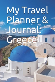 Paperback My Travel Planner & Journal: Greece Book