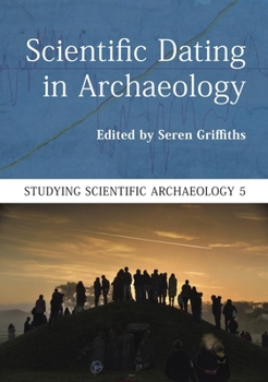 Paperback Scientific Dating in Archaeology Book