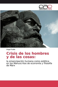 Paperback Crisis de los hombres y de las cosas [Spanish] Book