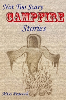 Paperback Not Too Scary Campfire Stories Book