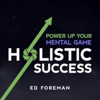 Audio CD Holistic Success: Power Up Your Mental Game Book