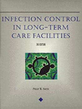 Paperback Infection Control in Long-Term Care Facilities Book
