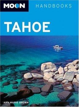 Paperback Moon Tahoe (Moon Handbooks) Book
