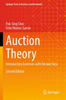 Paperback Auction Theory: Introductory Exercises with Answer Keys Book