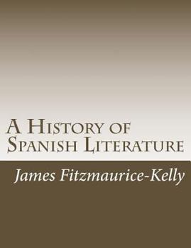 Paperback A History of Spanish Literature Book