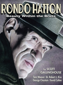Hardcover Rondo Hatton: Beauty Within the Brute (hardback) Book