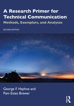 Paperback A Research Primer for Technical Communication: Methods, Exemplars, and Analyses Book