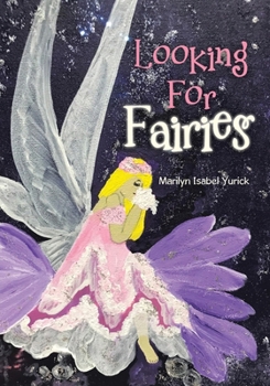 Paperback Looking For Fairies Book