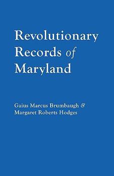 Paperback Revolutionary Records of Maryland Book