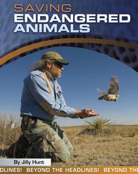 Saving Endangered Animals - Book  of the Beyond the Headlines!